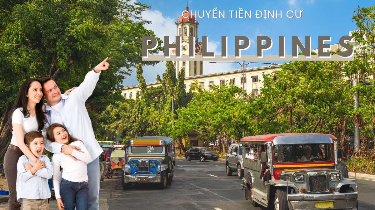 Chuyển tiền định cư Philippines