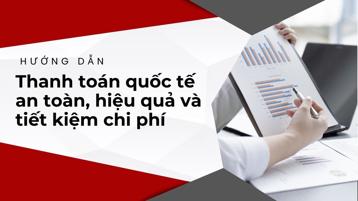 Hướng dẫn thanh toán quốc tế