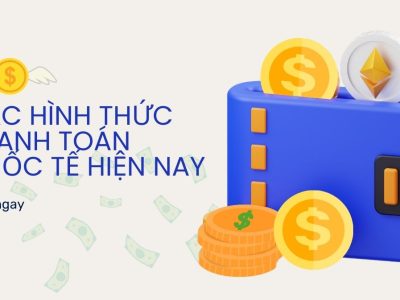 Các hình thức thanh toán quốc tế