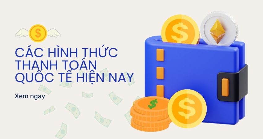 Các hình thức thanh toán quốc tế