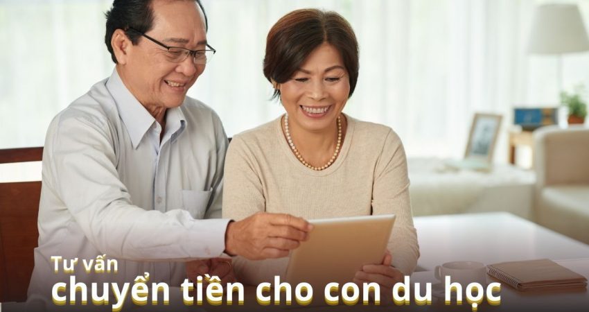 Cách chuyển tiền cho con du học